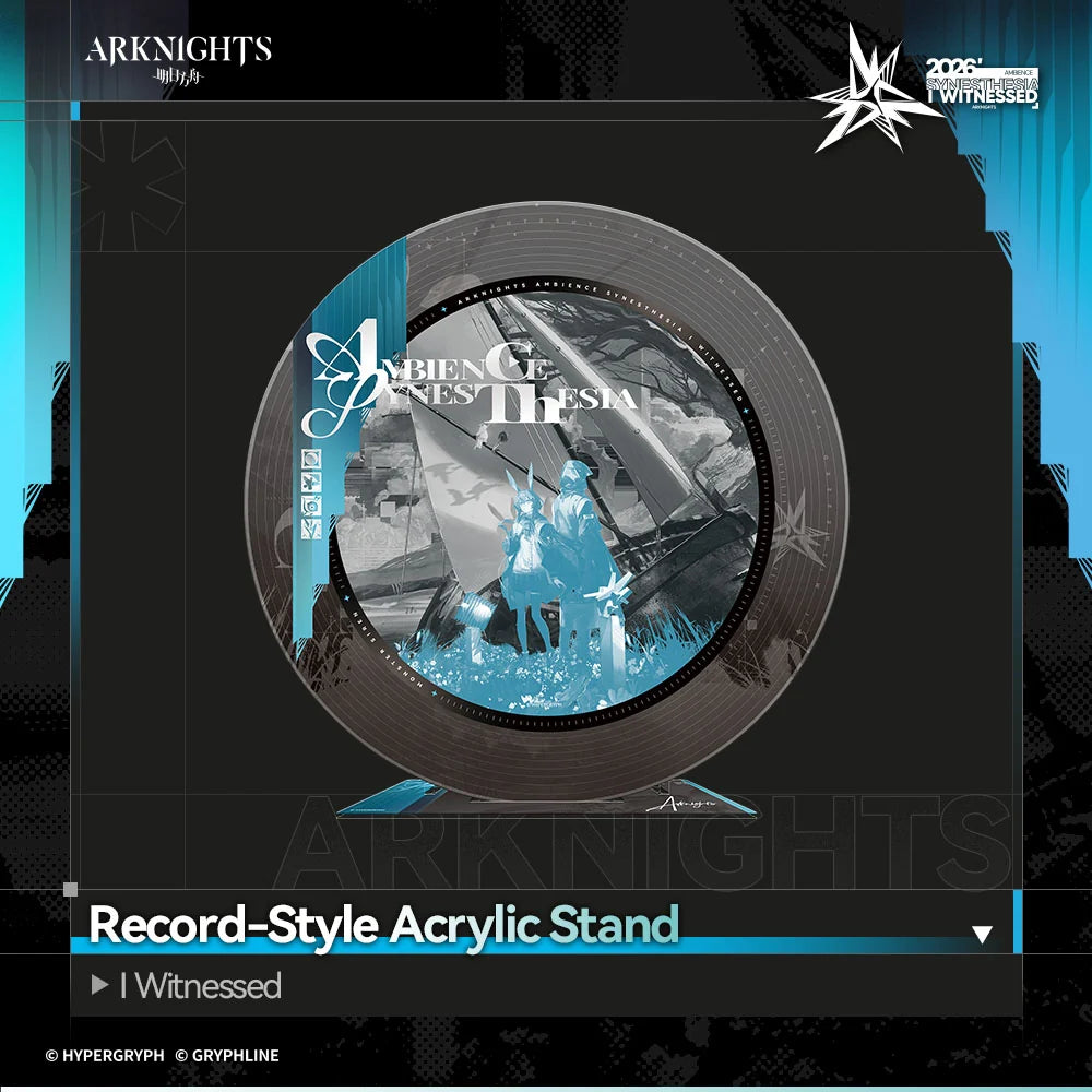 Arknights Record-Style Acrylic Stand - I Witnessed