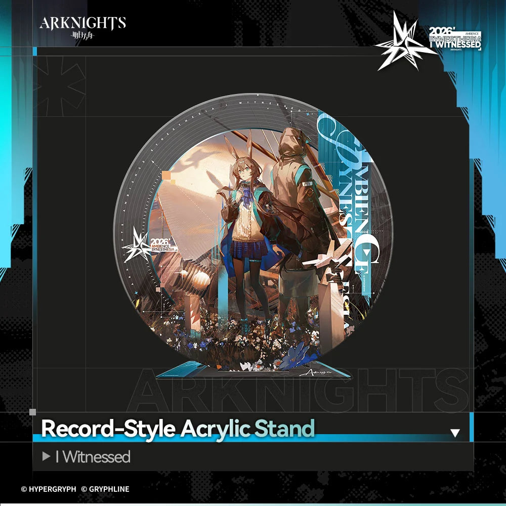 Arknights Record-Style Acrylic Stand - I Witnessed